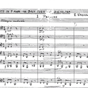 Concerto for Bass Tuba (Vaughan Williams): Manuscript Score & Composite Solo Part
